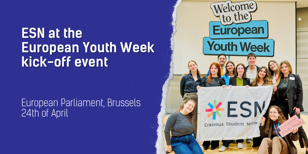 The visual shows on the left side the title: "ESN at the European Youth Week kick-off event" and subtitle: "European Parliament, Brussels 24th of April ". On the right side there is a picture of ESNers
